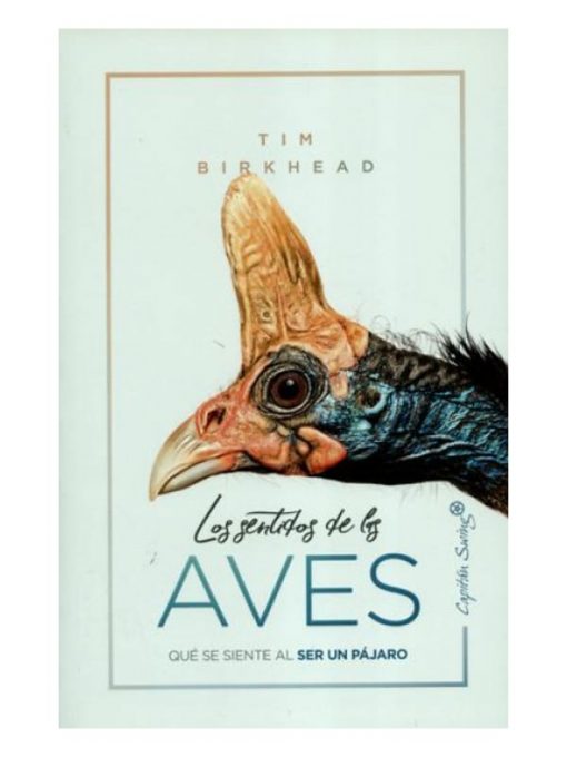 Imágen 1 del libro: Los sentidos de las aves. qué se siente al ser un pájaro