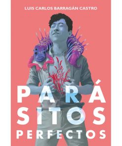 Imágen 1 del libro: Parásitos perfectos