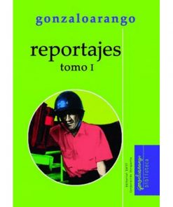 Imágen 1 del libro: Reportajes Tomo I