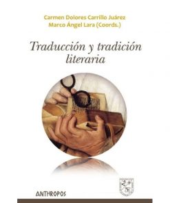 Imágen 1 del libro: Traducción y tradición literaria