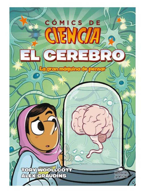 Imágen 1 del libro: Cómics de ciencia: El cerebro: la gran máquina de pensar