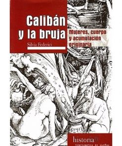 Imágen 1 del libro: Calibán y la bruja