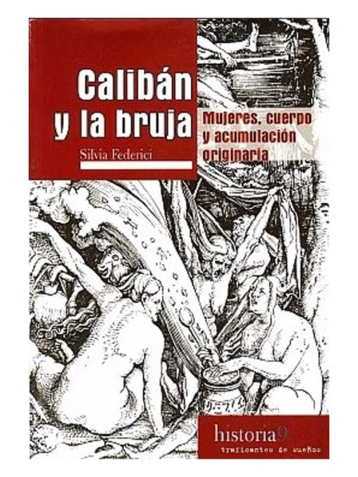 Imágen 1 del libro: Calibán y la bruja