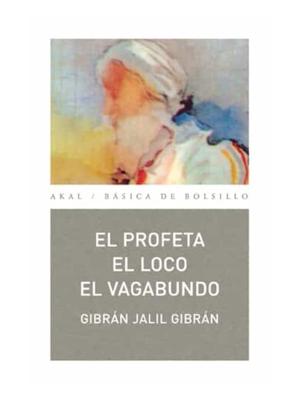 El profeta. El loco. El vagabundo Imágen 1 del libro: El profeta. El loco. El vagabundo