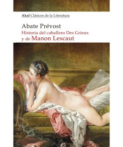 Imágen 1 del libro: Historia del caballero Des Grieeux y de Manon Lescaut