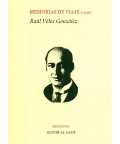 Imágen 1 del libro: Memorias de viaje (1929)