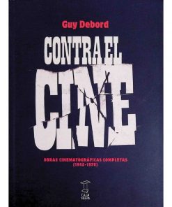 Imágen 1 del libro: Contra el cine