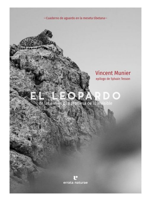 Imágen 1 del libro: El leopardo de las nieves o la promesa de lo invisible