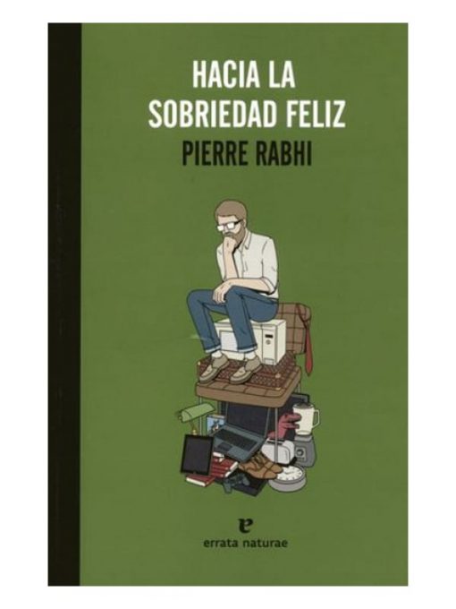 Imágen 1 del libro: Hacia la sobriedad feliz