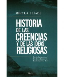 Imágen 1 del libro: Historia de las creencias y de las ideas religiosas