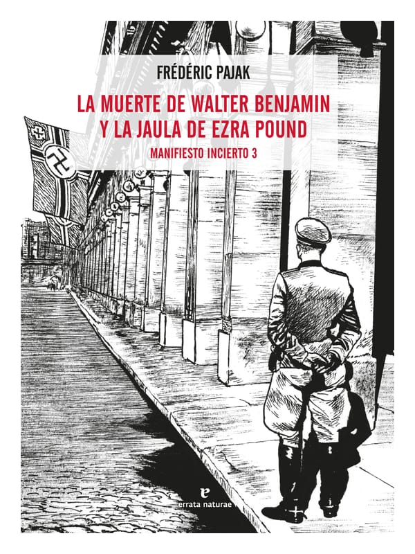 La muerte de Walter Benjamin y La jaula de Ezra Pound Imágen 1 del libro: La muerte de Walter Benjamin y La jaula de Ezra Pound