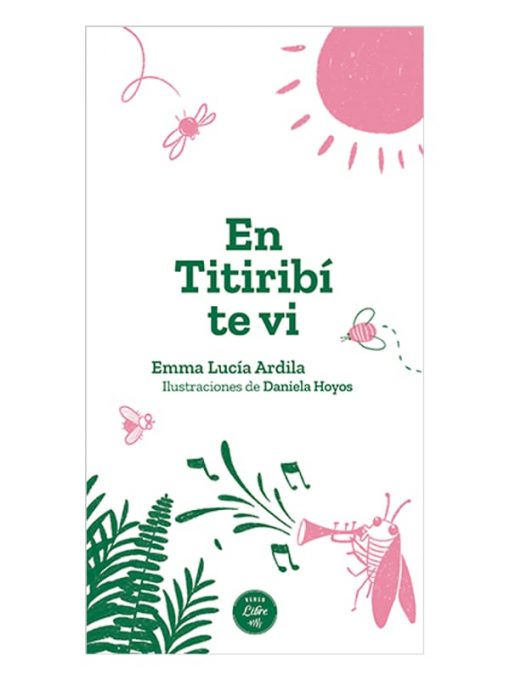 Imágen 1 del libro: En titiribí te ví