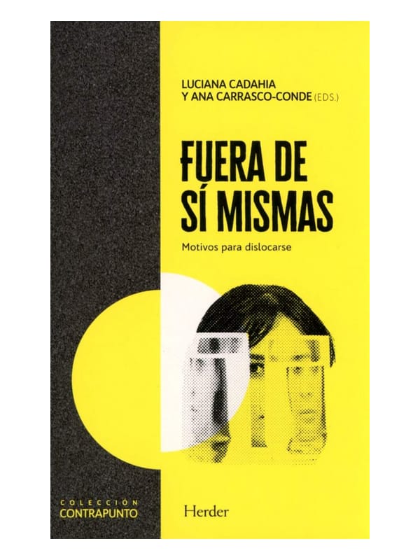 Fuera de sí mismas. Motivos para dislocarse. Imágen 1 del libro: Fuera de sí mismas. Motivos para dislocarse.