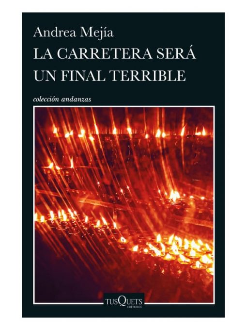 Imágen 1 del libro: La carretera será un final terrible