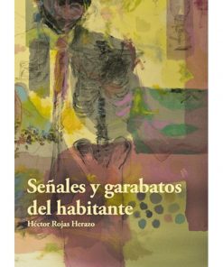 Imágen 1 del libro: Señales y garabatos del habitante