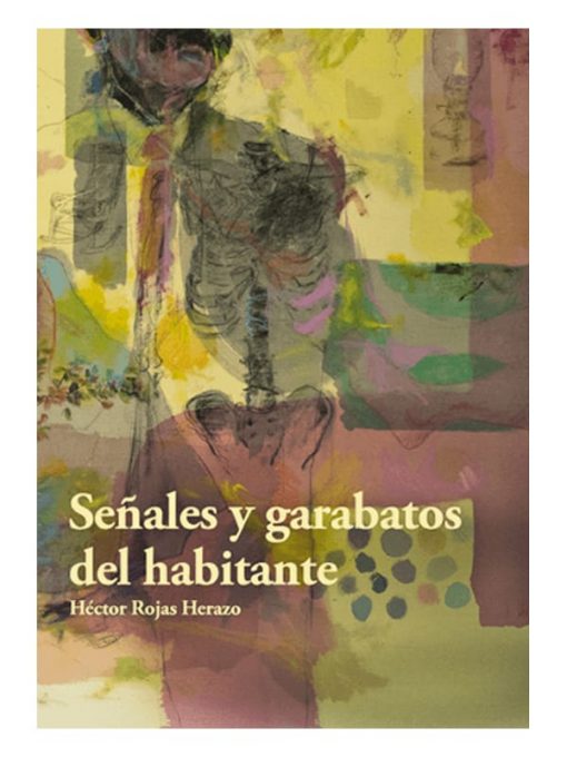 Imágen 1 del libro: Señales y garabatos del habitante