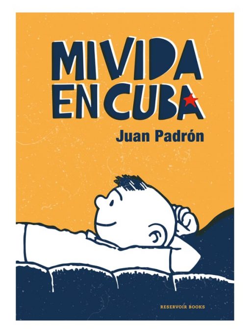 Imágen 1 del libro: Mi vida en Cuba