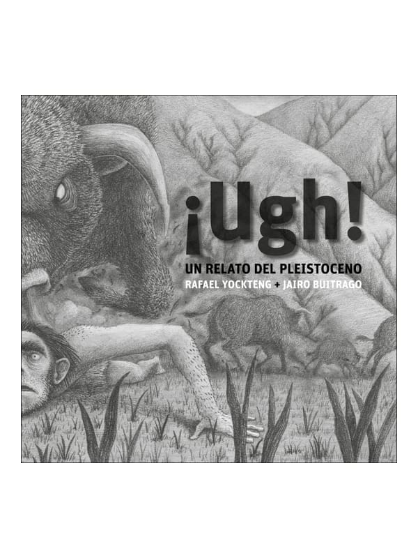 ¡Ugh! un relato del pleistoceno Imágen 1 del libro: ¡Ugh! un relato del pleistoceno
