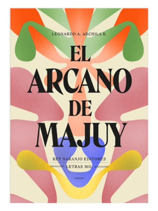 Imágen 1 del libro: El arcano de Majuy