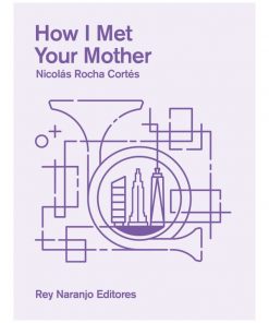 Imágen 1 del libro: How I met your mother?