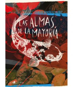 Imágen 1 del libro: Las almas de la mayoría