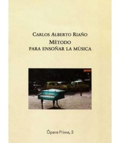 Imágen 1 del libro: Método para ensoñar la música