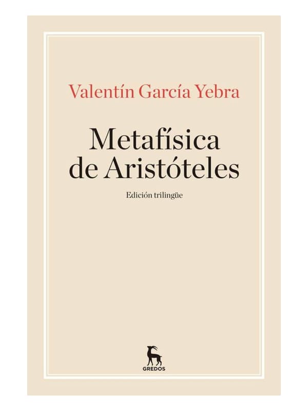 Metafísica de Aristóteles Trilingue Imágen 1 del libro: Metafísica de Aristóteles Trilingue