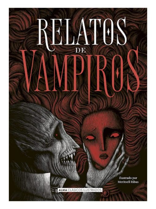 Imágen 1 del libro: Relatos de Vampiros Ilustrado