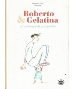 Imágen 1 del libro: Roberto y Gelatina