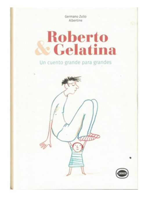 Imágen 1 del libro: Roberto y Gelatina