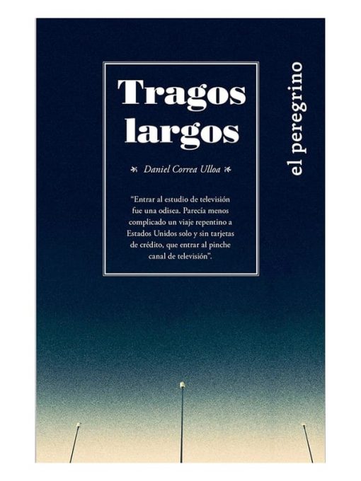 Imágen 1 del libro: Tragos largos