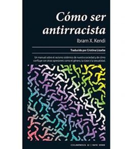 Imágen 1 del libro: Cómo ser antirracista