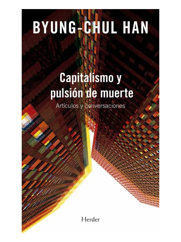 Capitalismo y pulsión de muerte Imágen 1 del libro: Capitalismo y pulsión de muerte