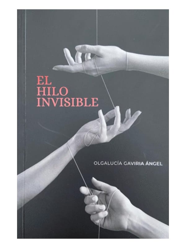 El hilo invisible - Libros Antimateria