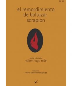 Imágen 1 del libro: El remordimieno de baltazar serapión