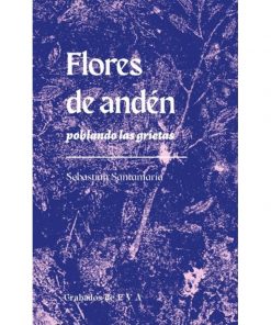 Imágen 1 del libro: Flores de andén