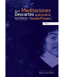 Imágen 1 del libro: Meditaciones acerca de la filosofía primera Tomo I