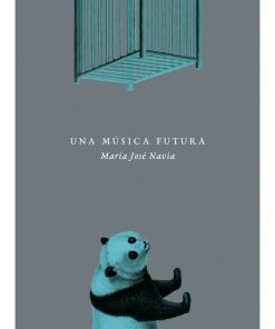 Imágen 1 del libro: Una música futura