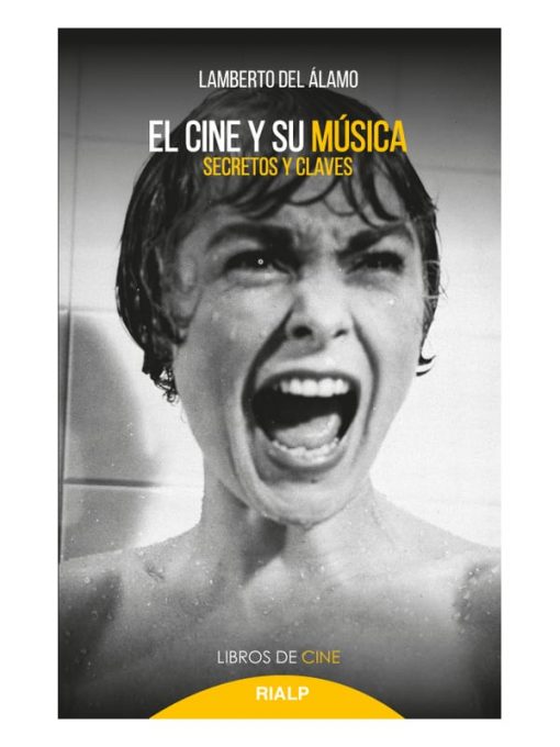 Imágen 1 del libro: El cine y su música