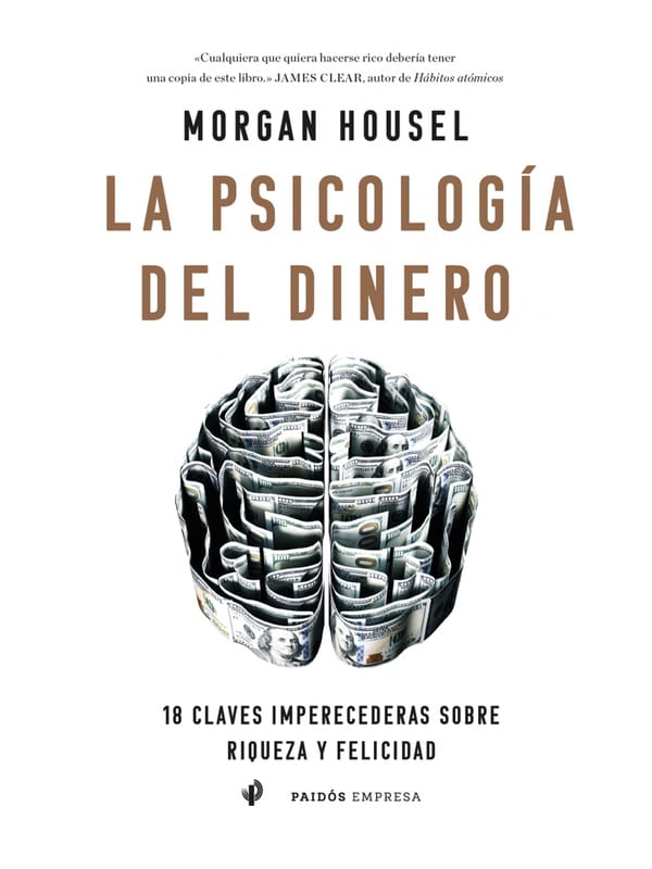 La psicología del dinero Imágen 1 del libro: La psicología del dinero