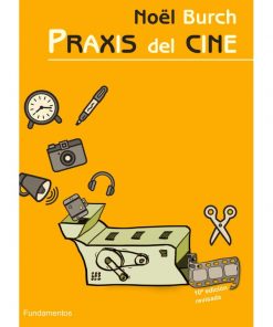 Imágen 1 del libro: Praxis del cine