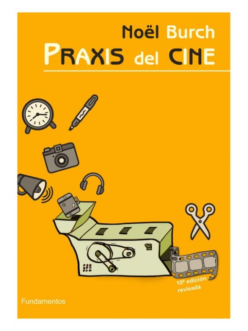 Imágen 1 del libro: Praxis del cine