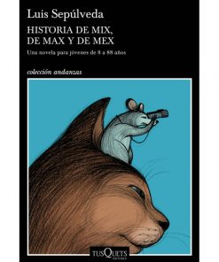 Imágen 1 del libro: Historia de mix, de max y de mex