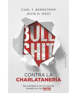 Imágen 1 del libro: Bullshit: contra la charlatanería