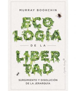 Imágen 1 del libro: Ecología de la libertad