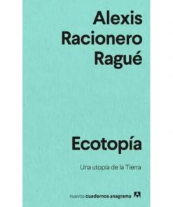 Imágen 1 del libro: Ecotopía, una utopía