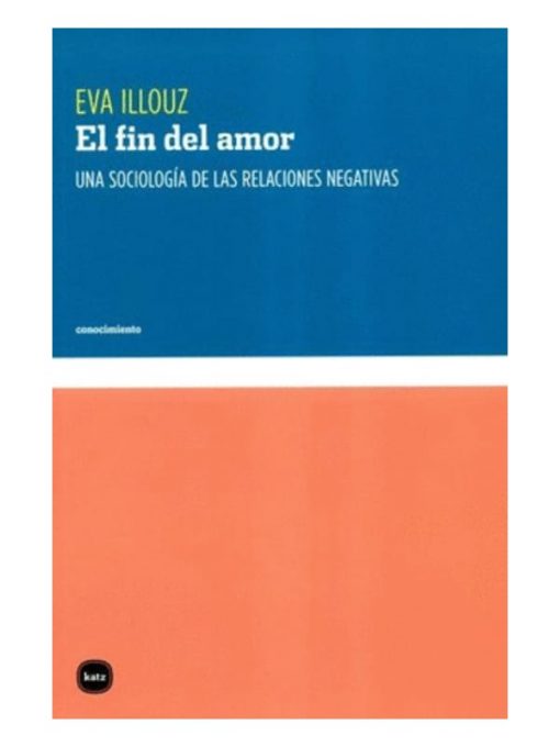 Imágen 1 del libro: El fin del amor