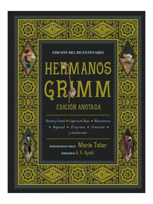 Imágen 1 del libro: Hermanos Grimm Versión Anotada