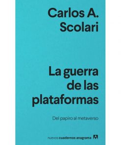 Imágen 1 del libro: La guerra de las plataformas