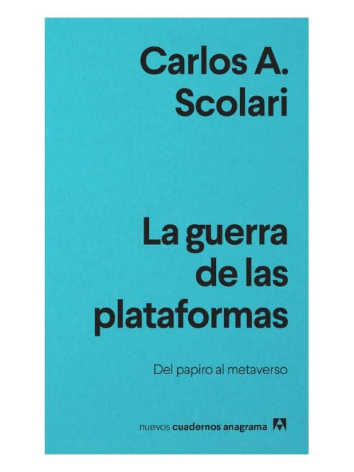 Imágen 1 del libro: La guerra de las plataformas